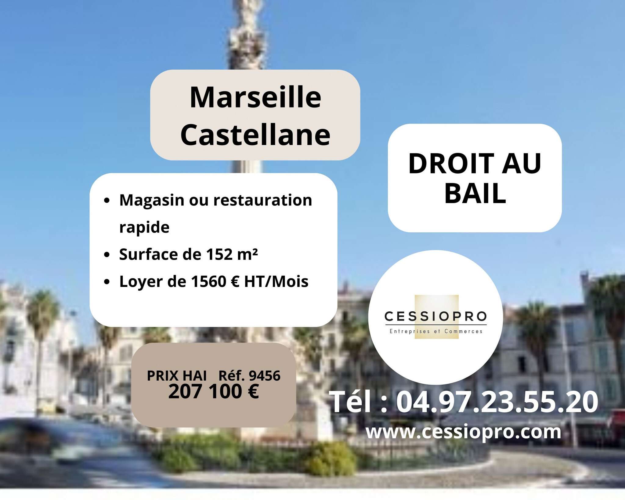 Droit au bail magasin Marseille Castellane 13006