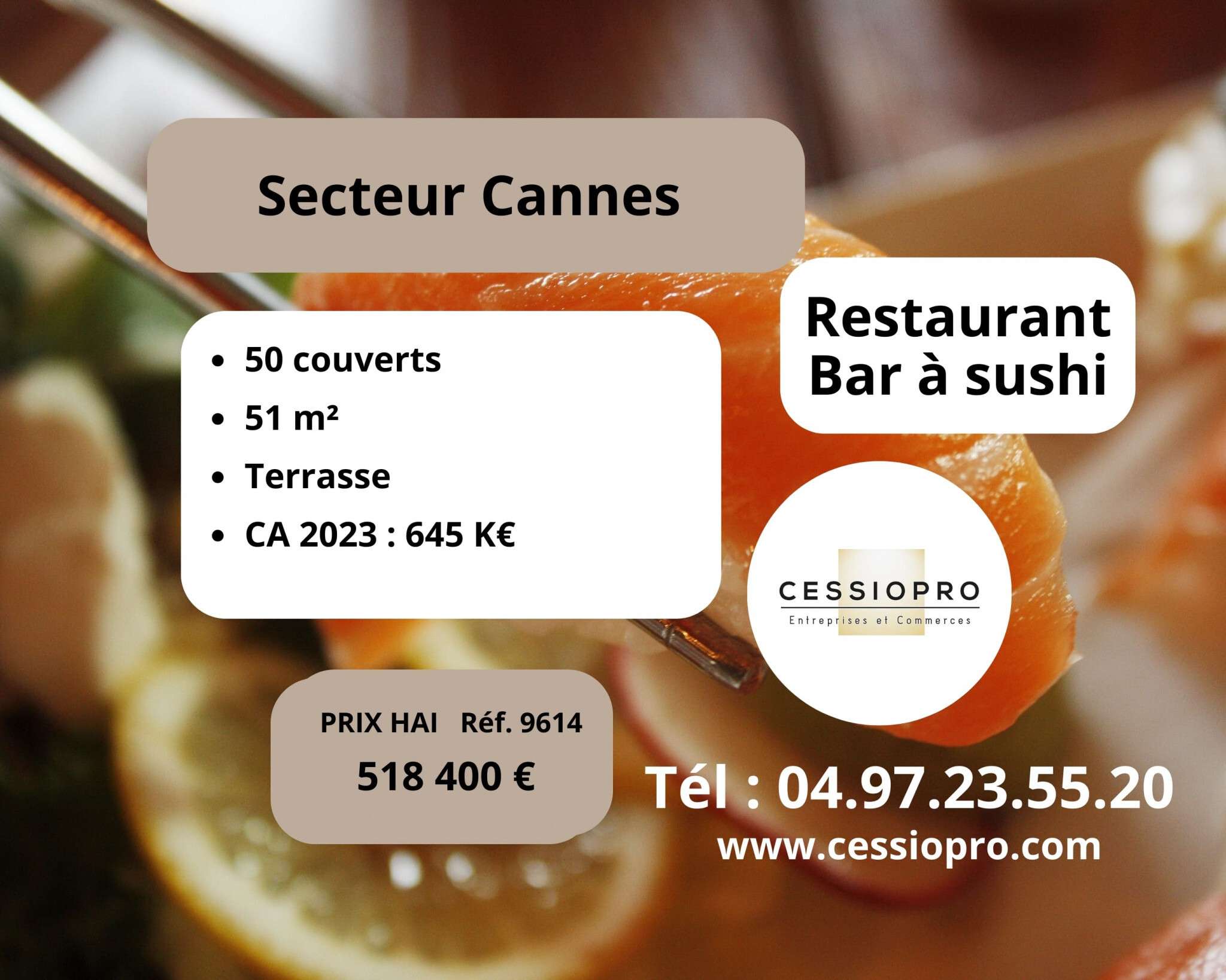 Vente restaurant bar à Sushi au centre de Cannes