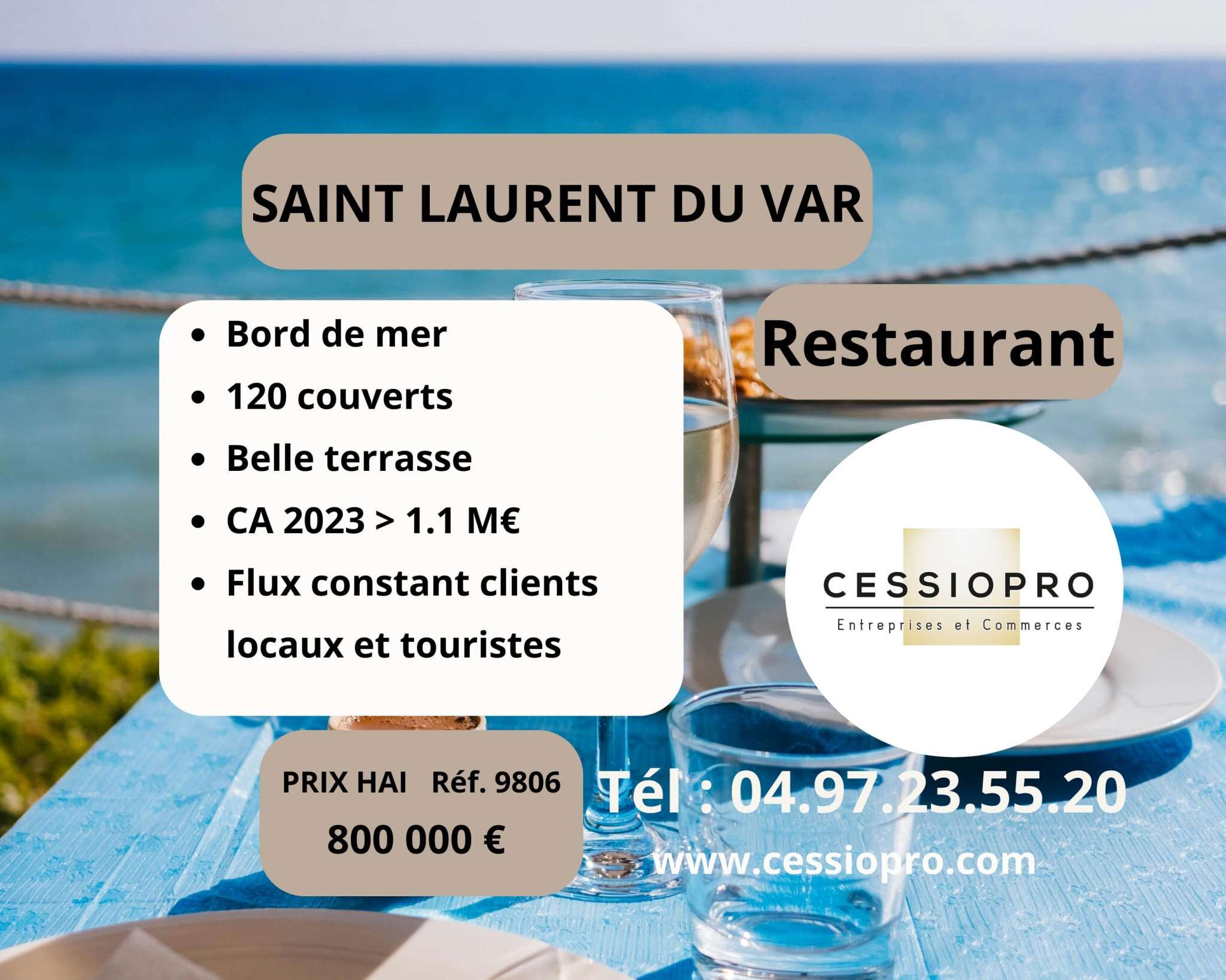 Vente restaurant terrasse à Saint-Laurent-du-Var