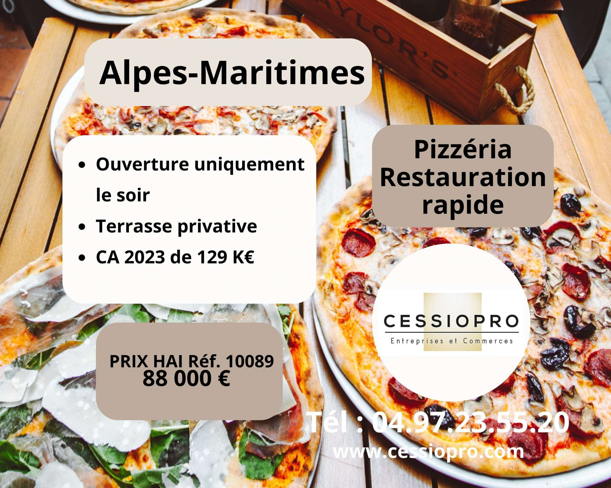 Vente pizzeria avec terrasse dept Alpes Maritimes
