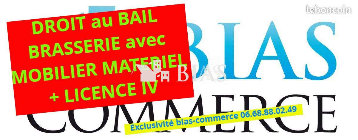Droit au bail brasserie restaurant lic IV Louviers
