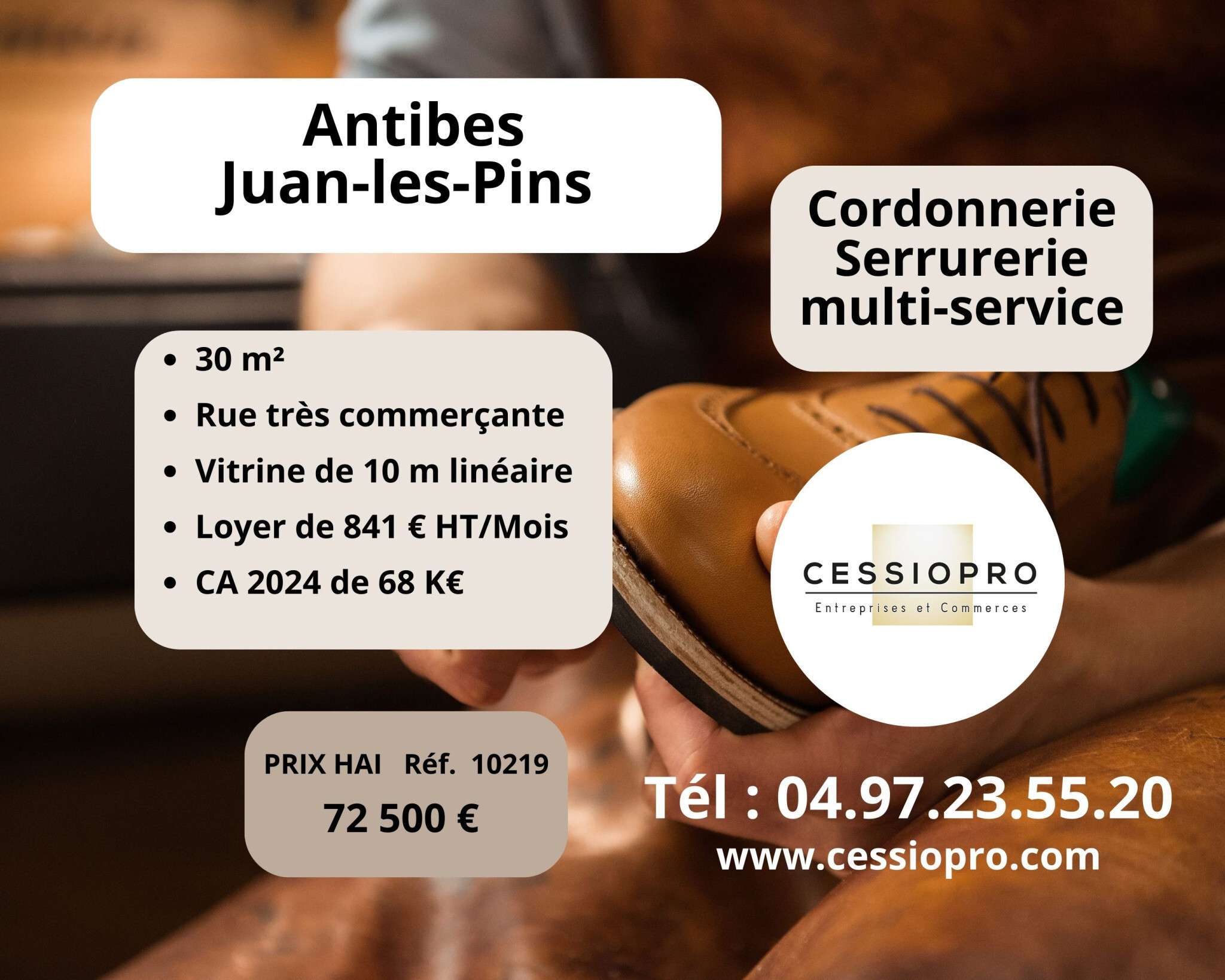 Cède cordonnerie serrurerie Antibes-juan les pins