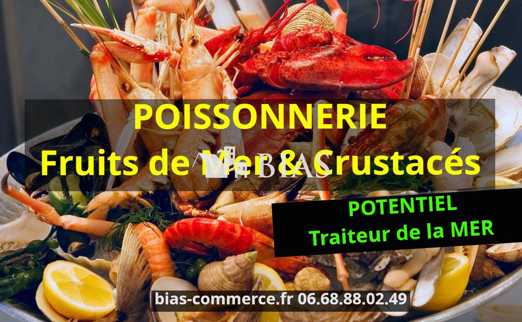 Cède poissonnerie fruits de mer crustacés au Havre
