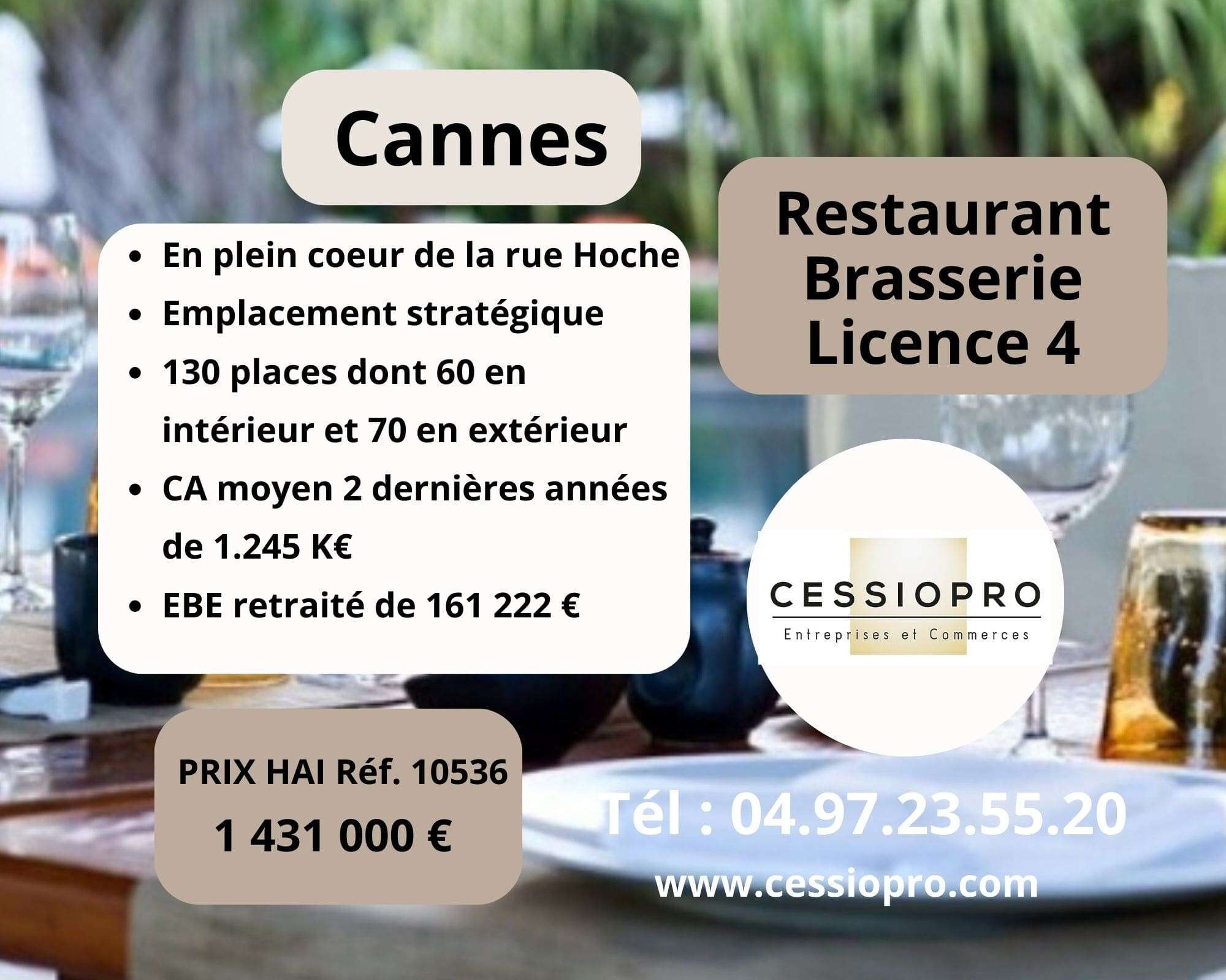 Vente restaurant brasserie licence 4 à Cannes