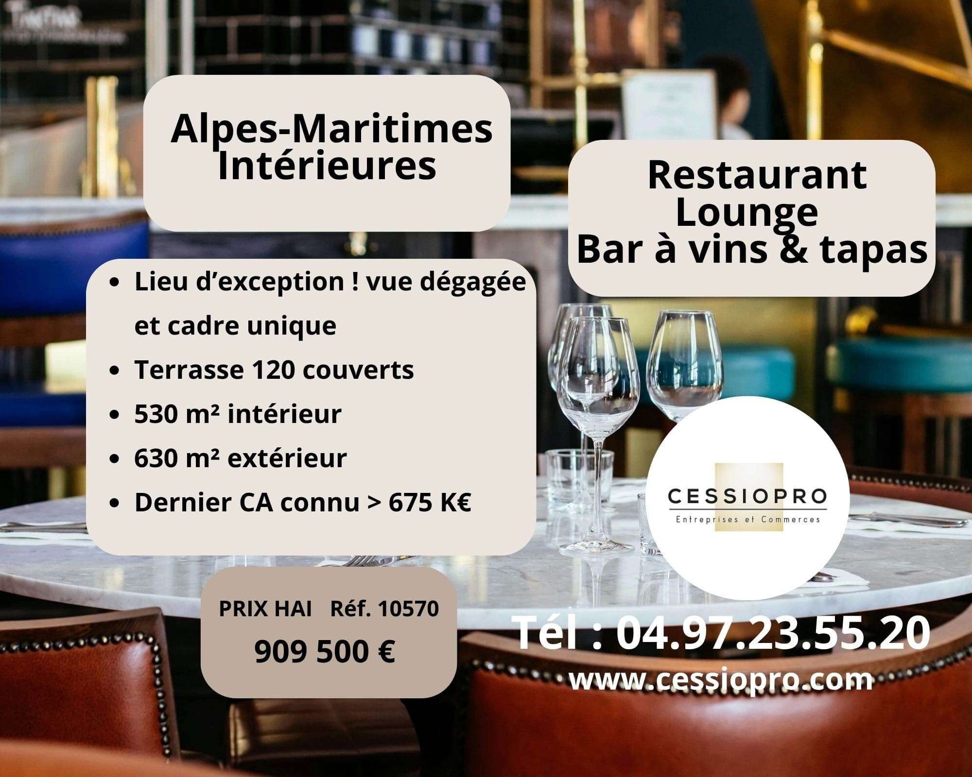 Vente restaurant lounge 630m² dept Alpes-Maritimes