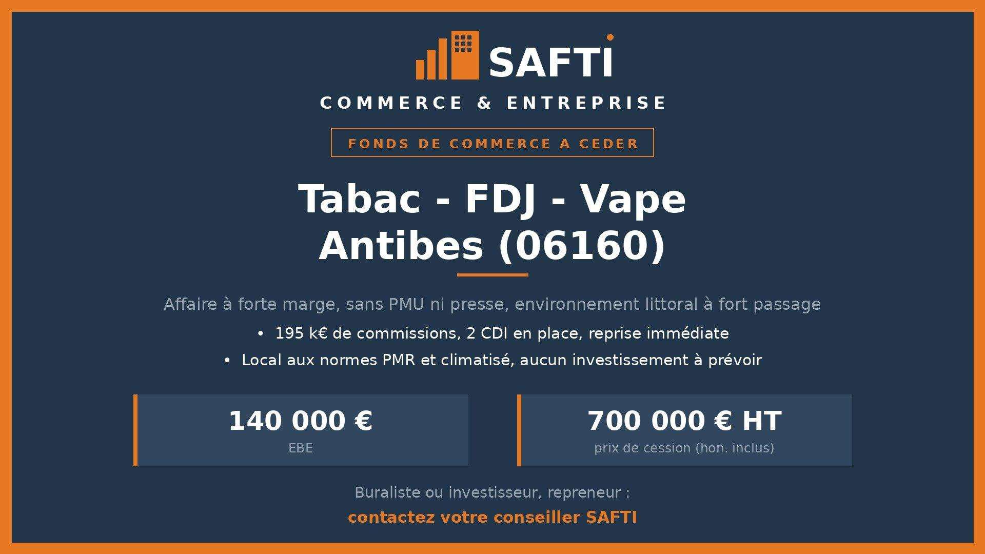 Cède FDC Tabac Vapotage Emplacement rare 06 Ouest