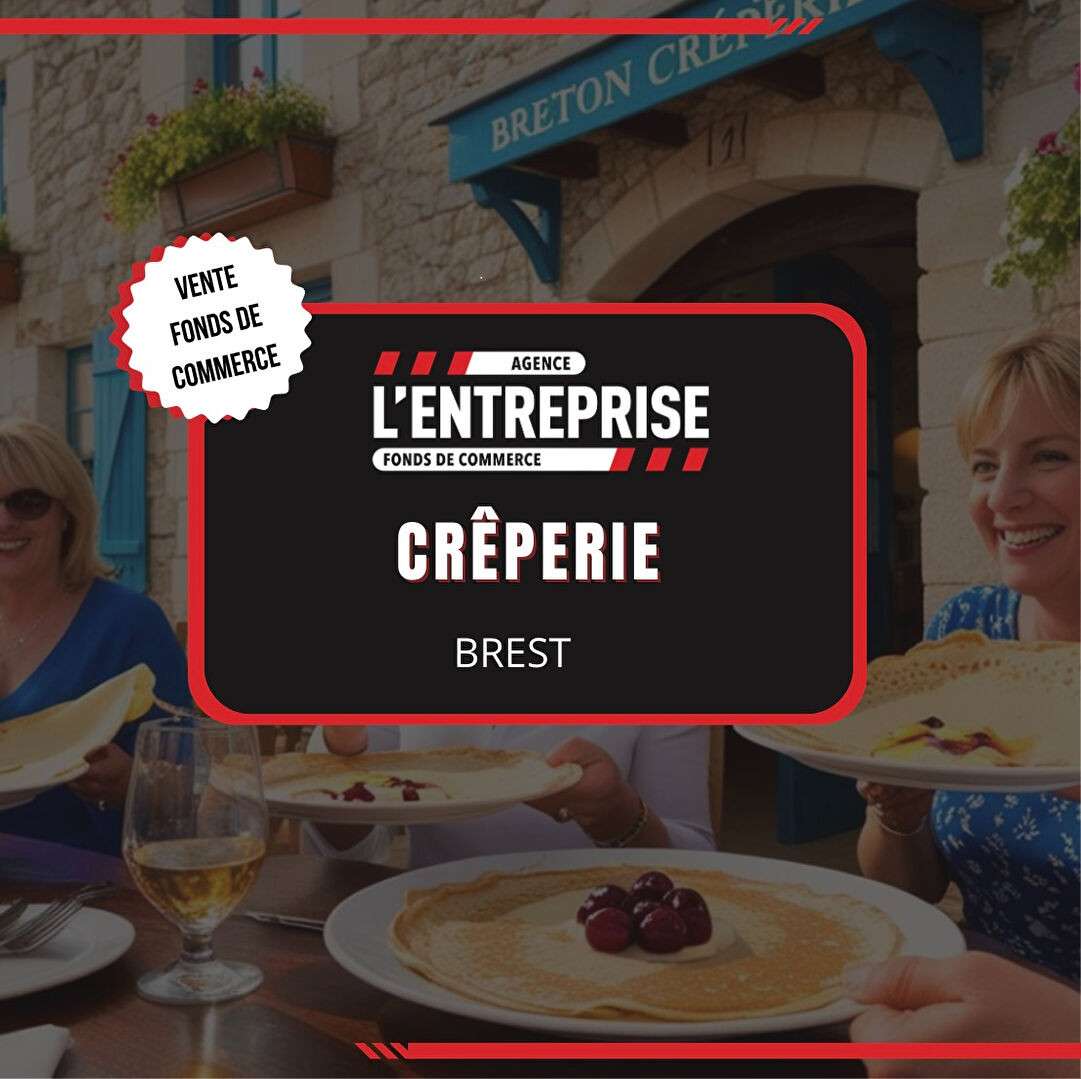 Vente fonds et murs crêperie pure à Brest centre