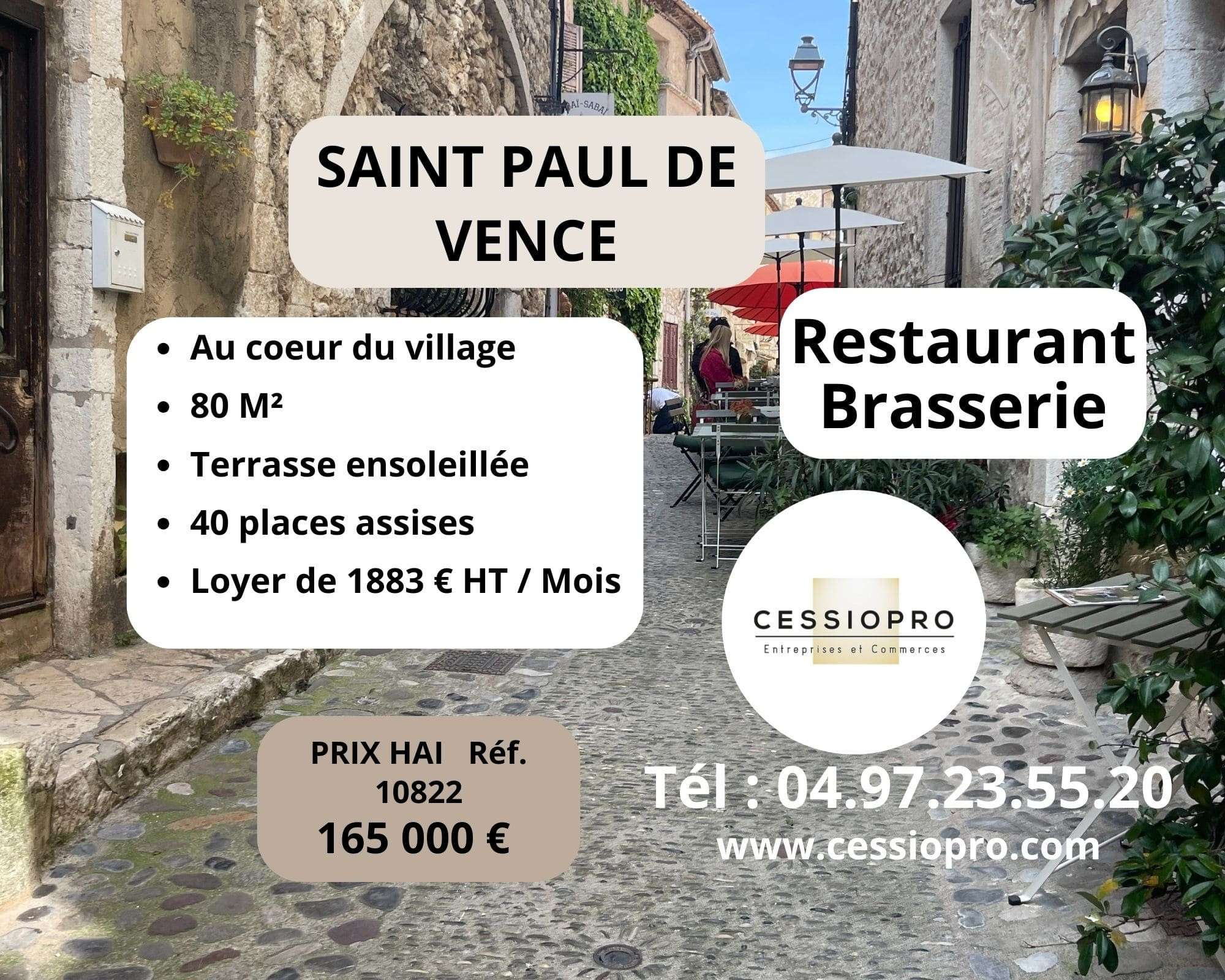 Cède restaurant brasserie 80m² Saint Paul de Vence