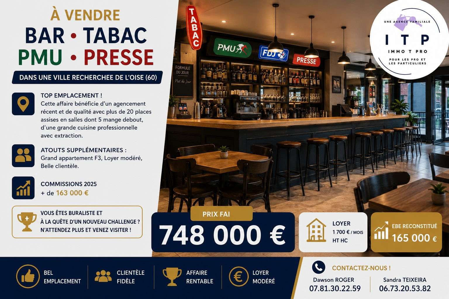 Vente bar tabac dans une ville recherchée Oise