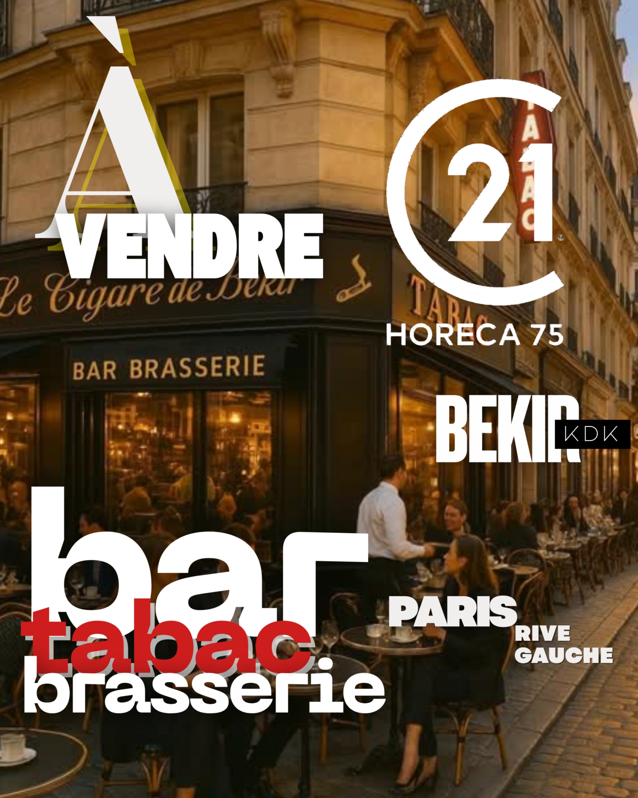 Cède bar brasserie tabac d'angle Paris Rive Gauche