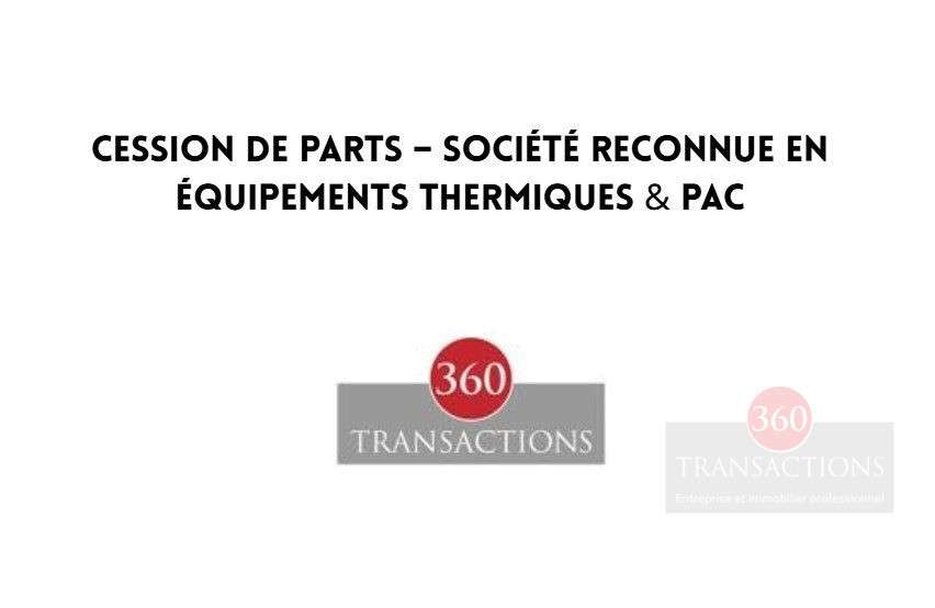 A vendre société équipements thermiques et pac Lot