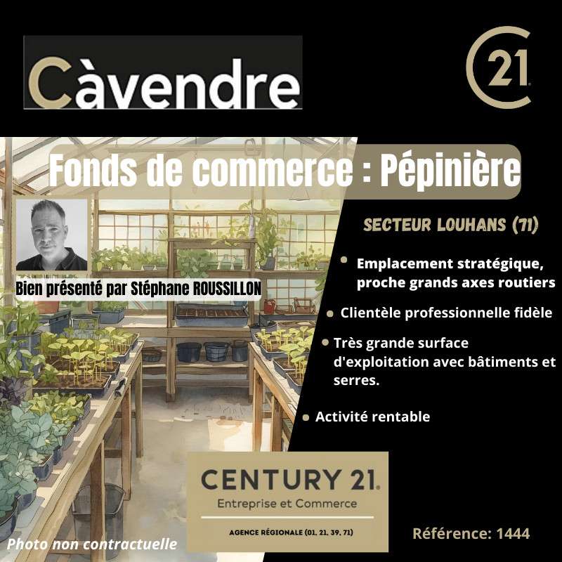 Vente entreprise pépinière secteur Louhannais