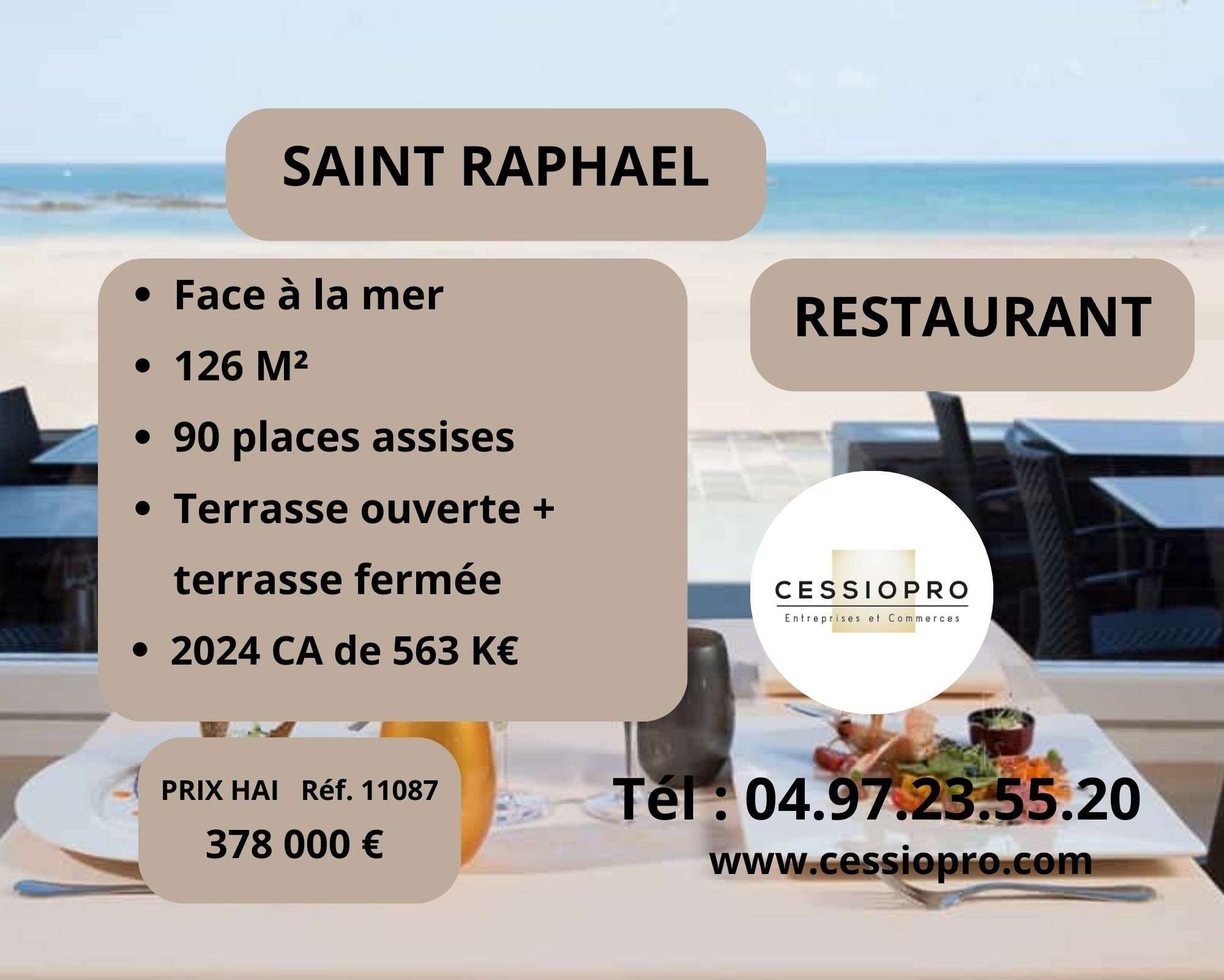 Cède restaurant traditionnel face mer à St Raphaël