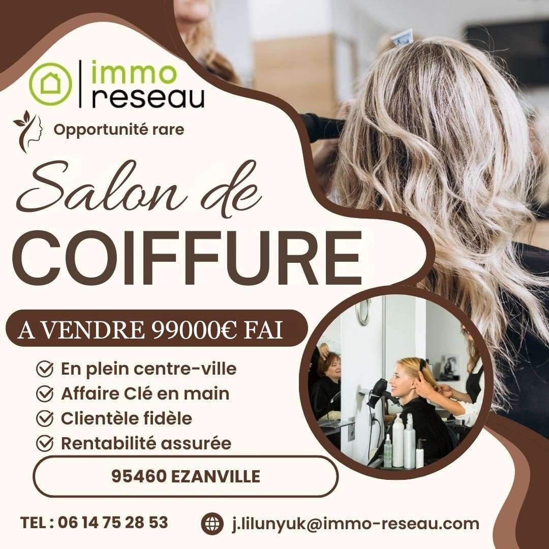 Vente salon de coiffure reconnu à Ezanville
