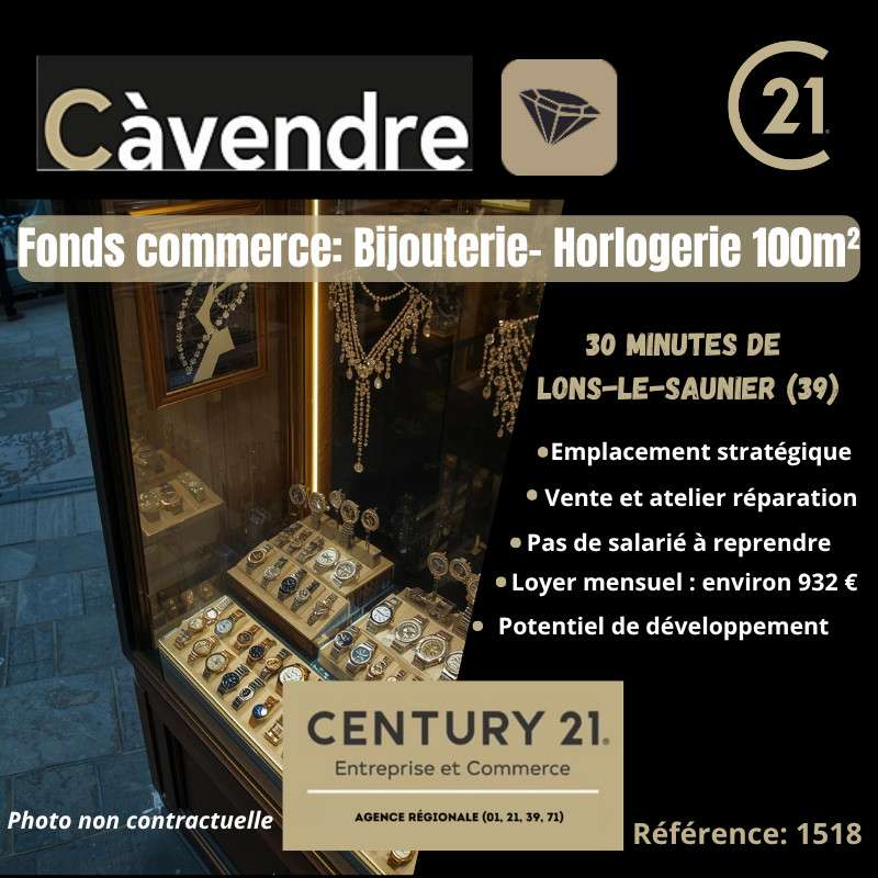 Cède bijouterie et horlogerie prox Lons-le-Saunier