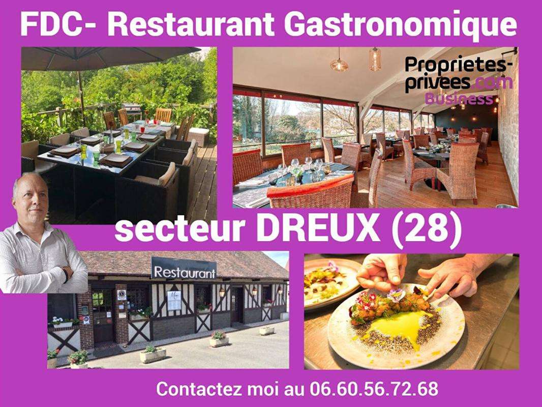 Vente restaurant gastronomique 120m² secteur Dreux