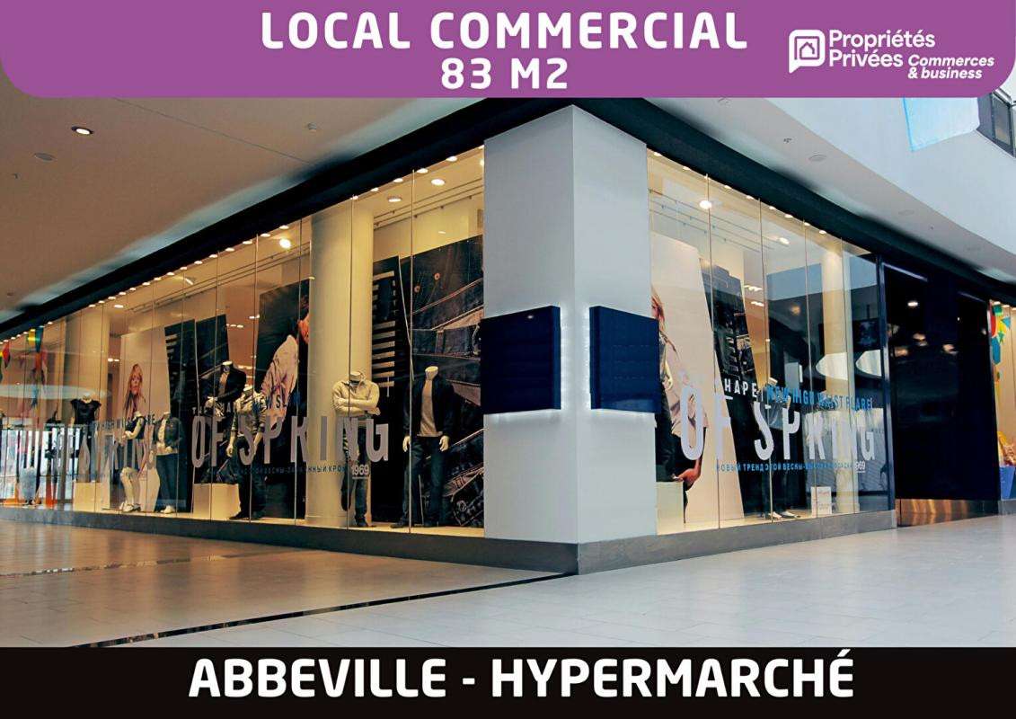 Local commercial 83m² hypermarché Abbeville