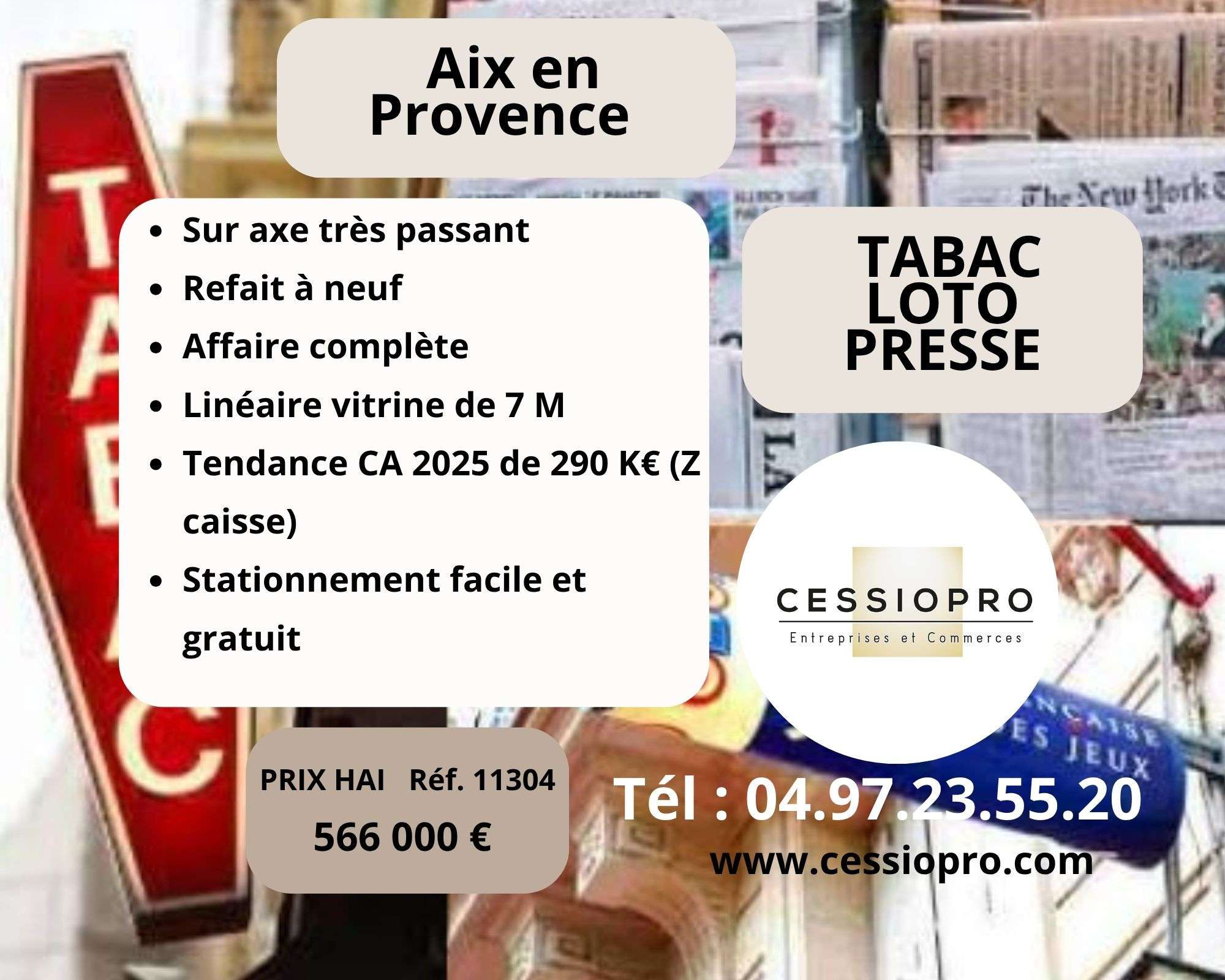 A vendre Tabac Loto Presse, refait à neuf à Aix  
