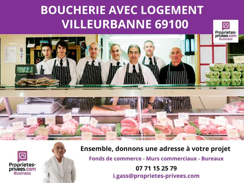 Vente boucherie axe très fréquenté Villeurbanne