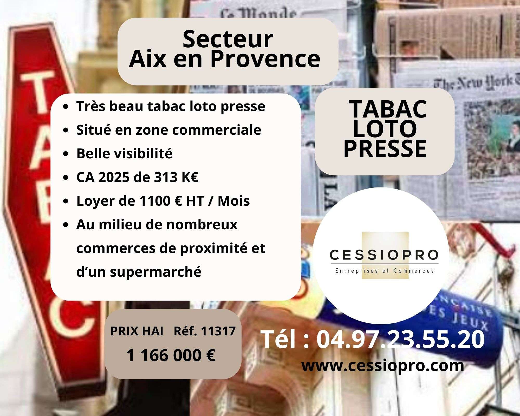 AV très beau tabac loto presse ZAC secteur Aix 