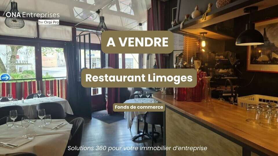 Vente restaurant incontournable à Limoges