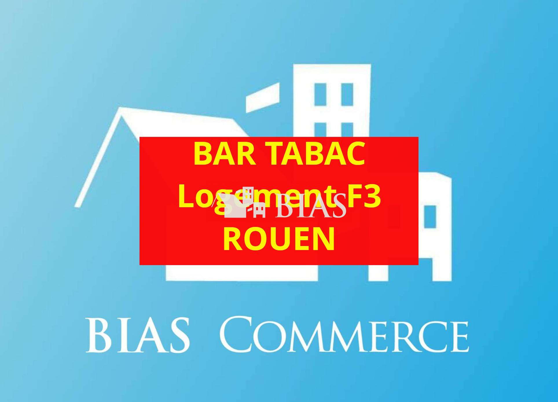 Vente bar tabac FDJ opportunité rare à Rouen
