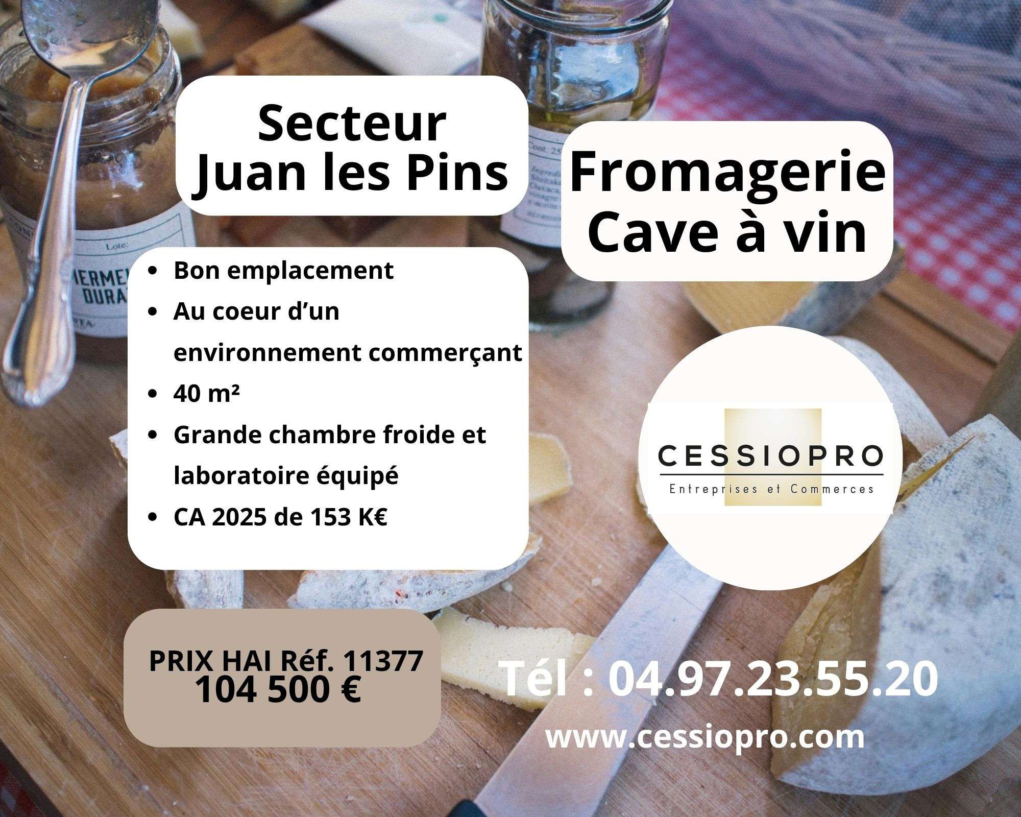 AV fromagerie cave à vin bon empl Juan les Pins