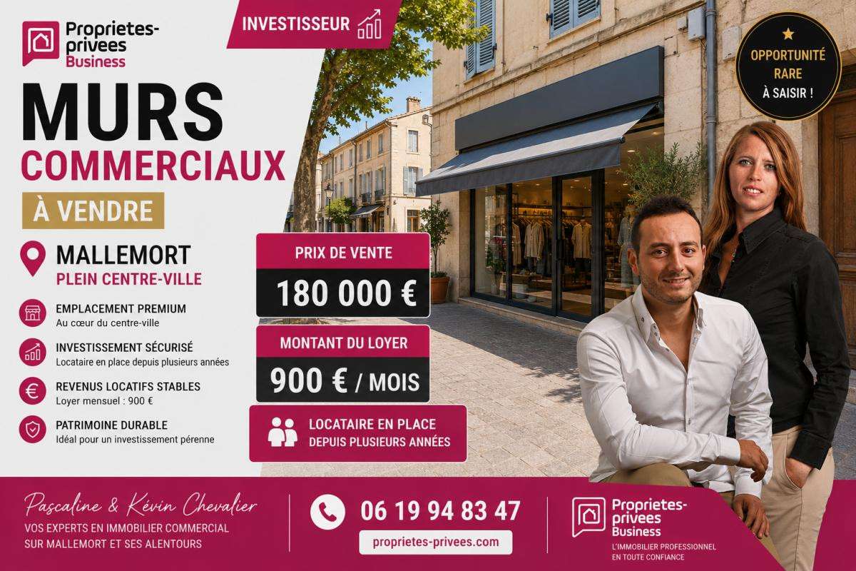 Exclusivité murs commerciaux loués à Mallemort