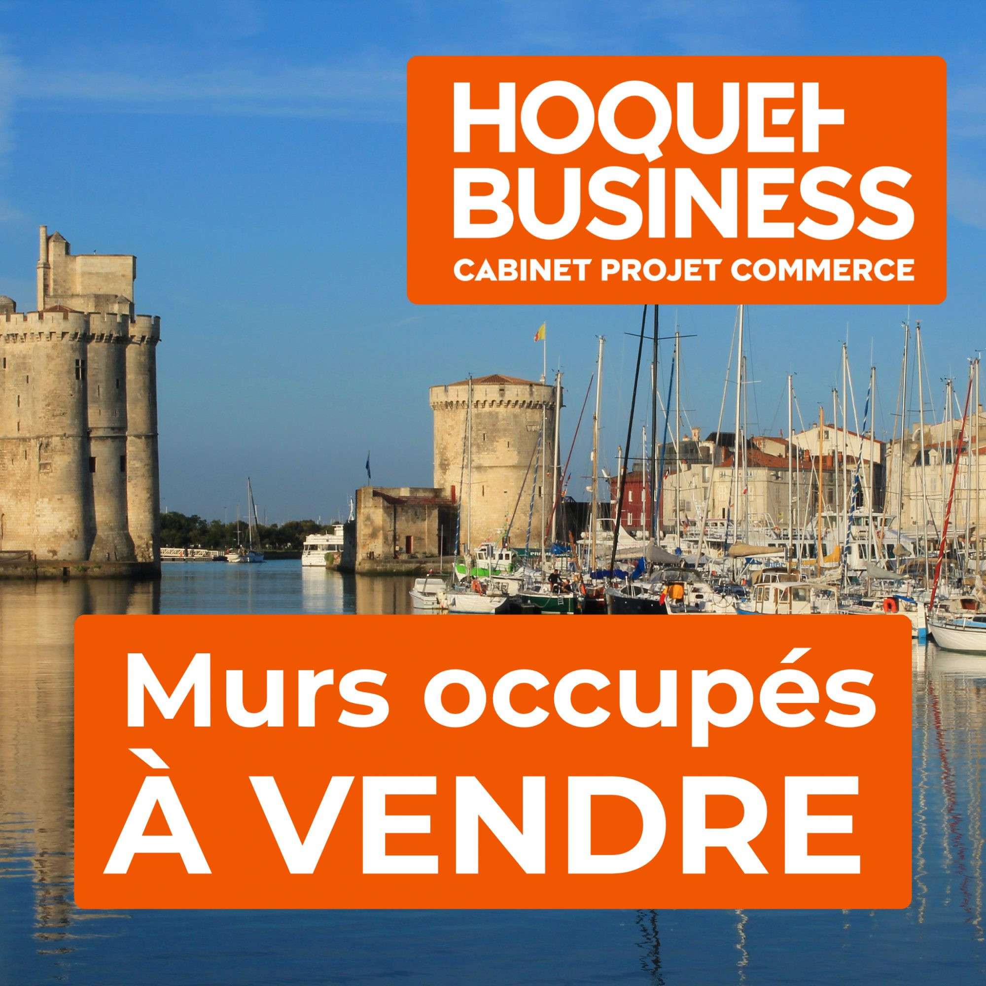Vente murs commerciaux occupés sur La Rochelle
