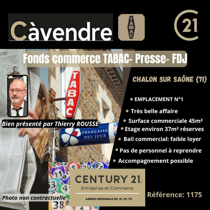 Vente tabac presse FDJ empl N°1 Chalon-sur -Saône