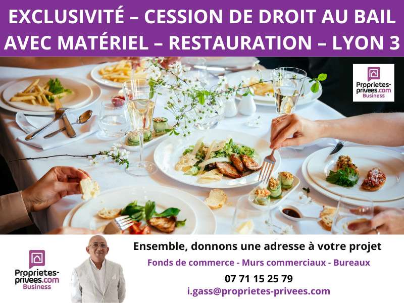 Exclusivité cession de droit au bail à Lyon 3