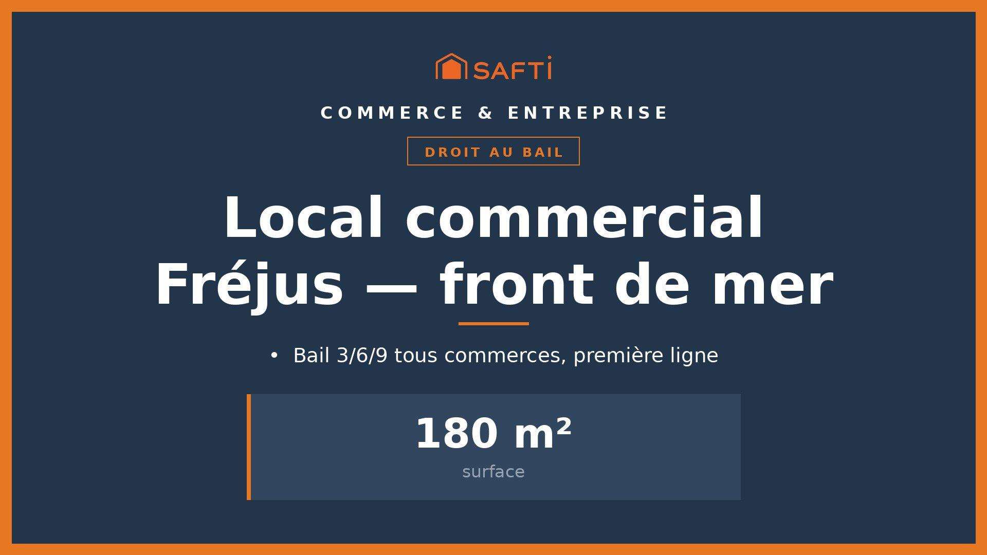 Cède local commercial 180m² en front de mer Fréjus