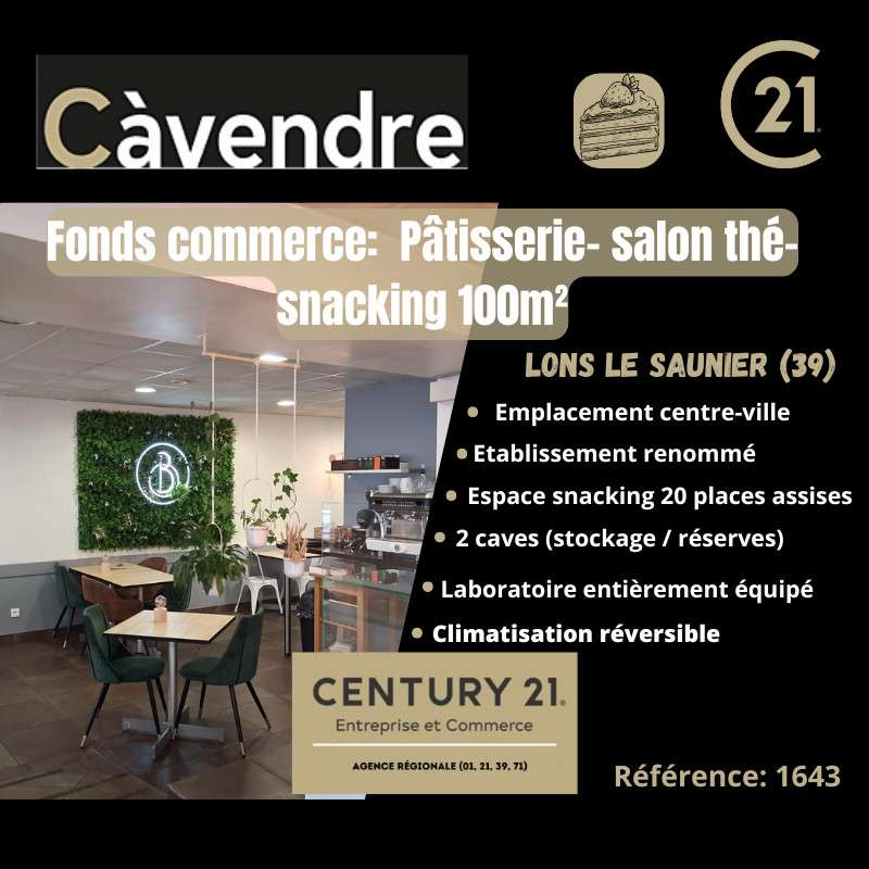 Vente pâtisserie salon thé snack à Lons le Saunier