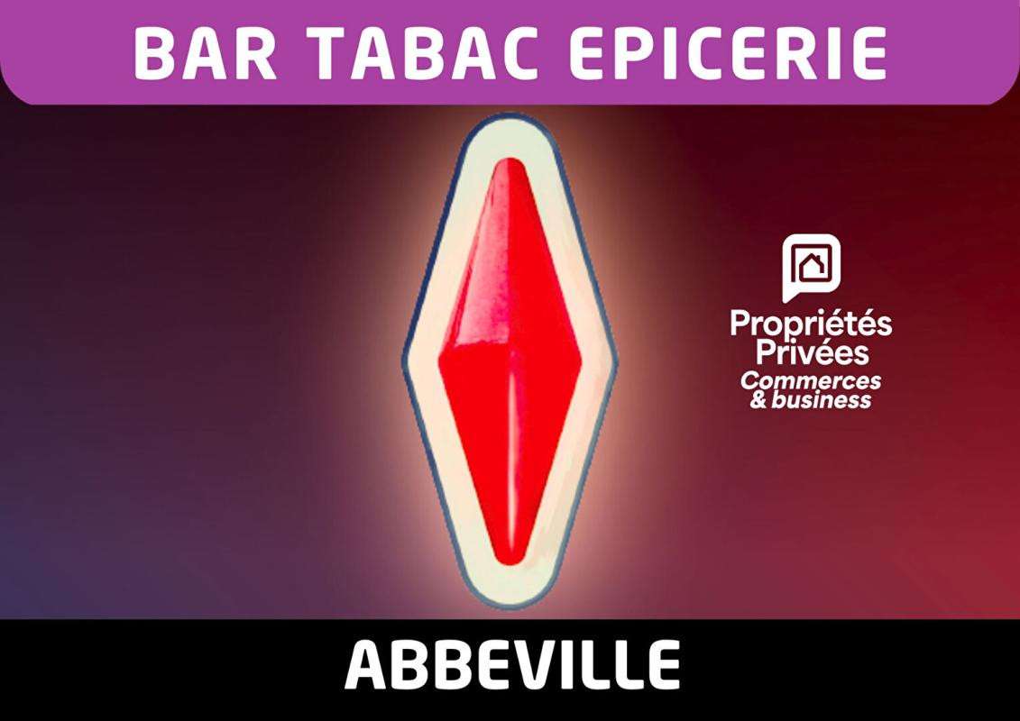 Vente bar tabac épicerie accessoires à Abbeville