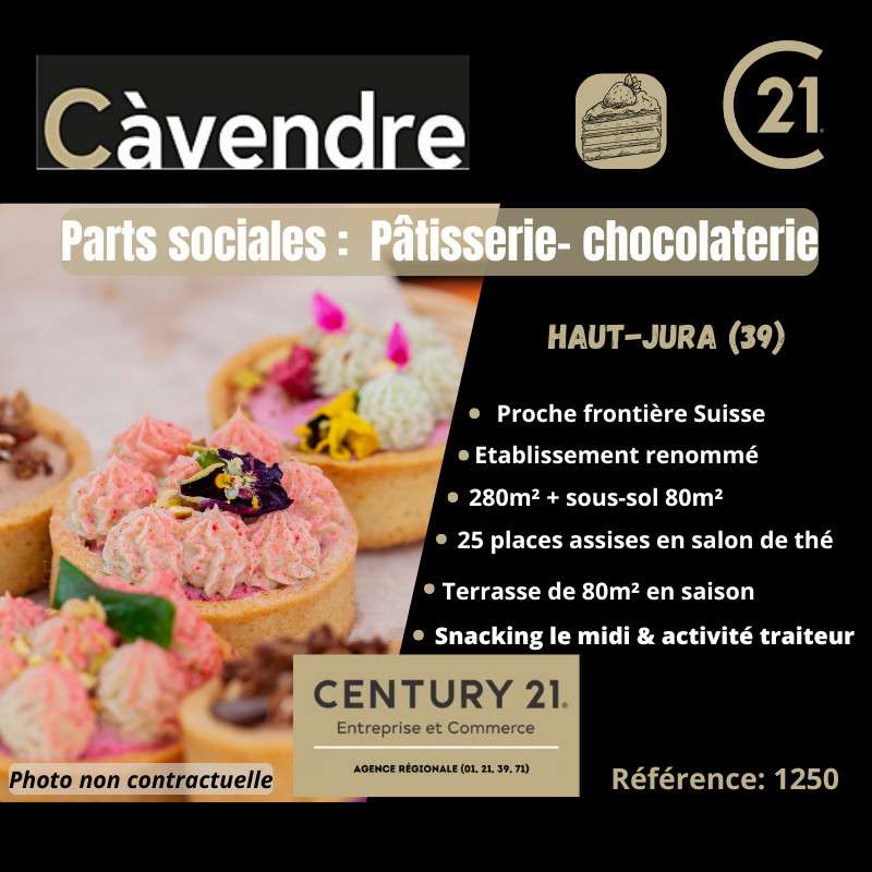 Cède 100 % parts sociales pâtisserie les Rousses