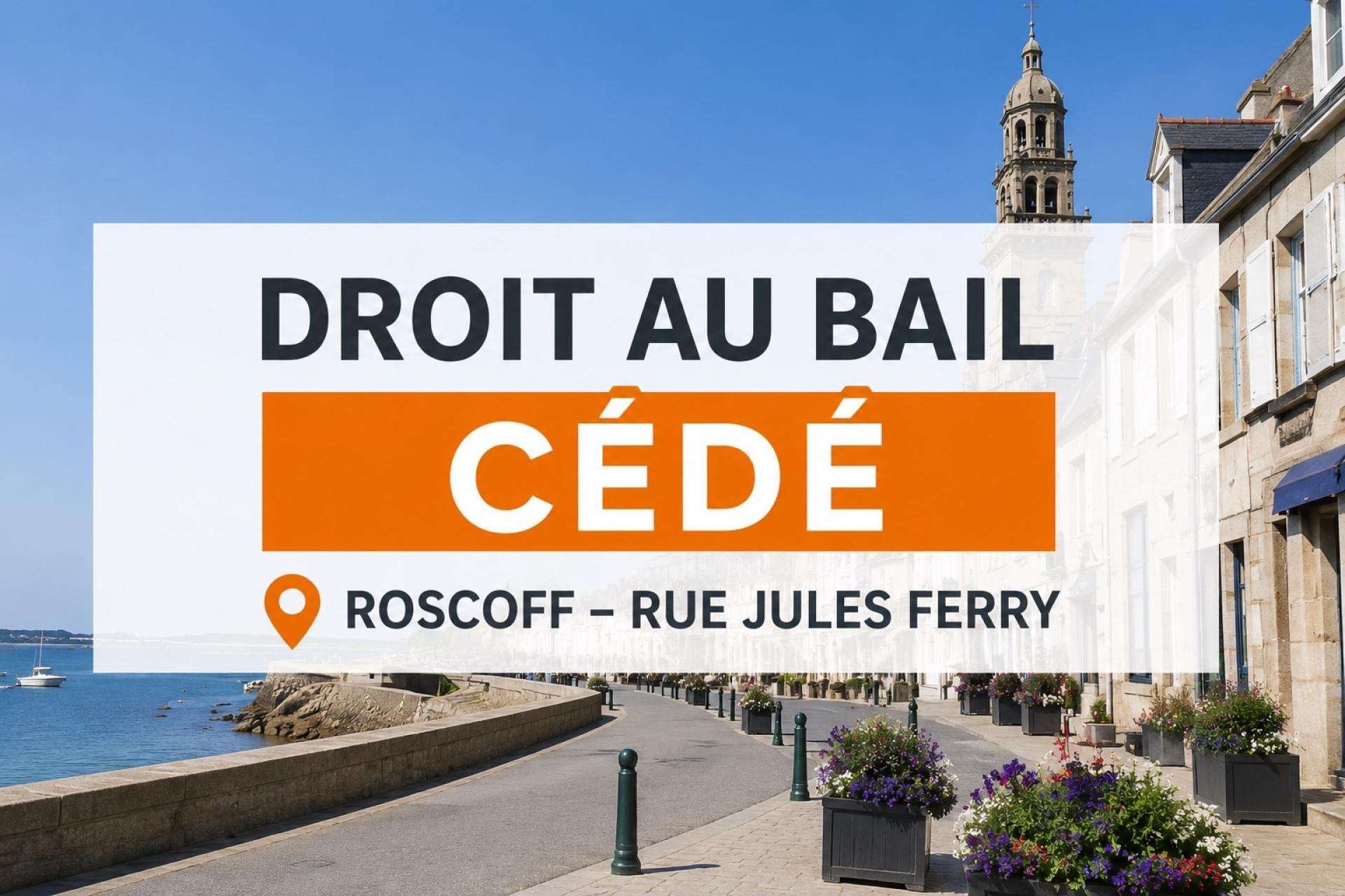 Droit au bail local cial 71m² à Roscoff centre