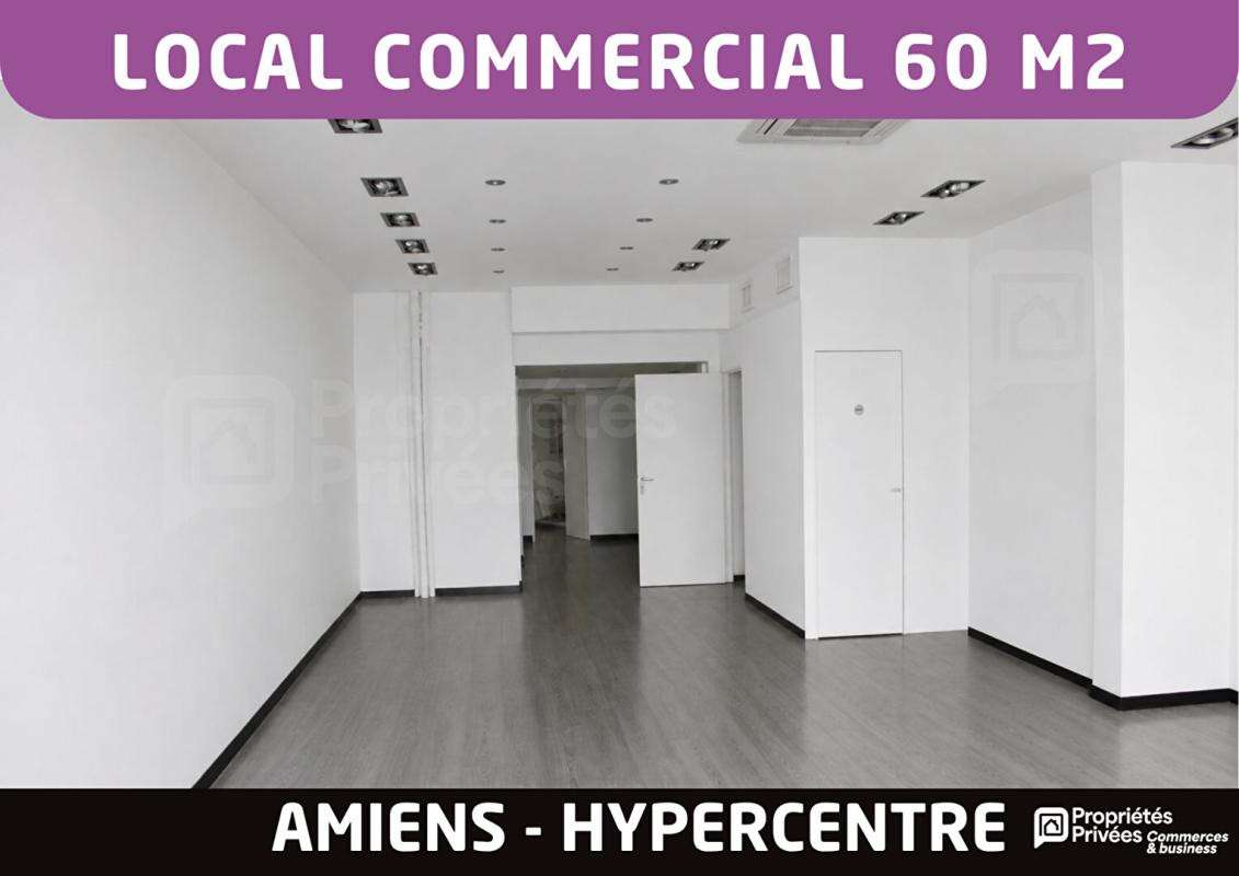 Bail à céder local 60m² Empl n°1 piéton à Amiens
