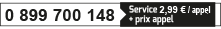 0 899 700 148 (France uniquement) : %%COUT_APPEL%%
