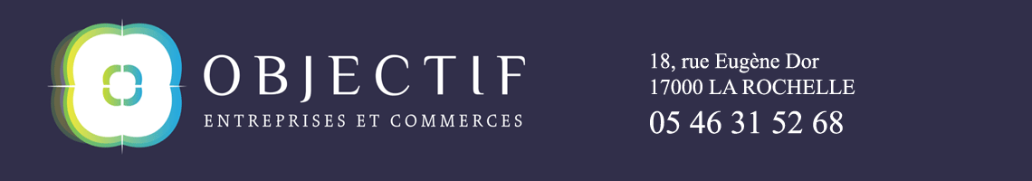 [OBJECTIF ENTREPRISES ET COMMERCES]