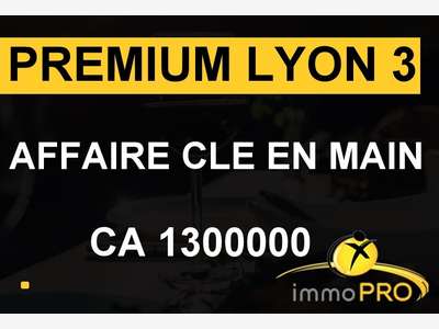 Vend affaire de 160m² emplacement premium Lyon 3