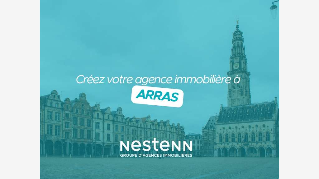 Créez votre agence Nestenn à Arras