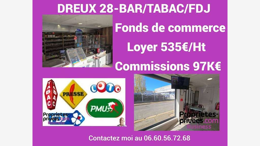 Vente bar tabac jeux FDJ sur bel empl à Dreux