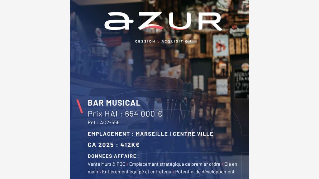 VENTE Murs & FDC Bar Musical à Marseille
