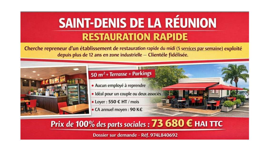A vendre 100% parts sociales snack Saint Denis
