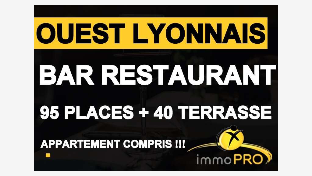 Vend bar restaurant dans l'Ouest Lyonnais