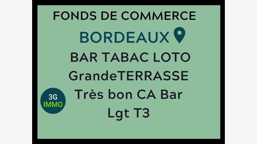 Vente bar tabac loto très bon emplacement Bordeaux