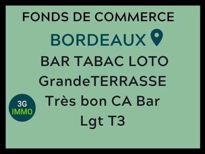 Vente bar tabac loto très bon emplacement Bordeaux