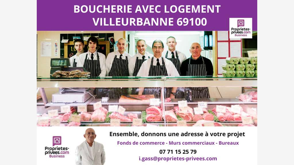 Vente boucherie axe très fréquenté Villeurbanne