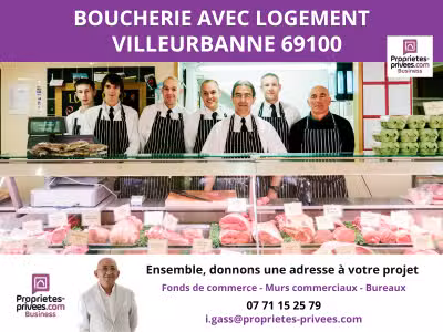Vente boucherie axe très fréquenté Villeurbanne