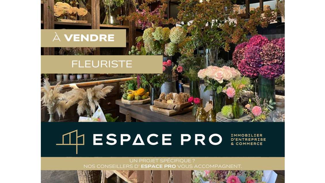Vente FDC fleuriste galerie marchande sur Honfleur